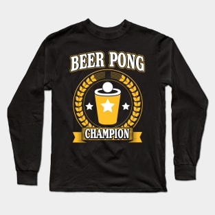 Beer pong champion Long Sleeve T-Shirt